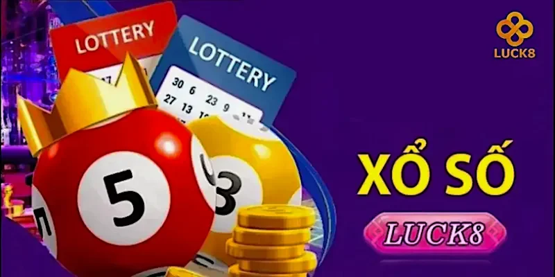 Xổ số tại nhà cái Luck8 có tỷ lệ ăn 1:99